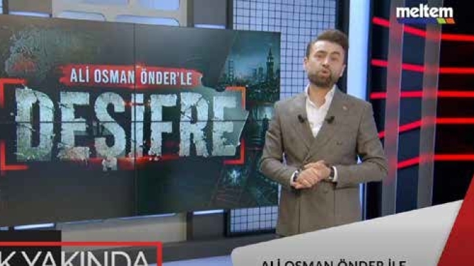 ‘ALİ OSMAN ÖNDER’LE DEŞİFRE’ PROGRAMI 22 MAYIS’TA MELTEM TV’DE BAŞLIYOR…