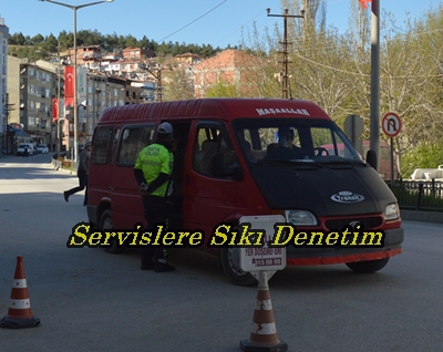 Servis Araçları ve Giriş Çıkışlarda Sıkı Denetimler