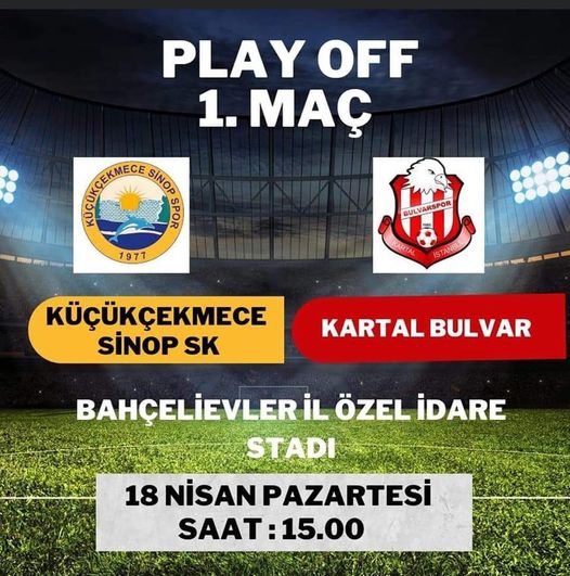 SEN BEN YOK KÜÇÜKÇEKMECE SİNOP SPOR VAR…GÜN HESAP GÜNÜ DEĞİL GÜN BİRLİK BERABERLİK GÜNÜ…